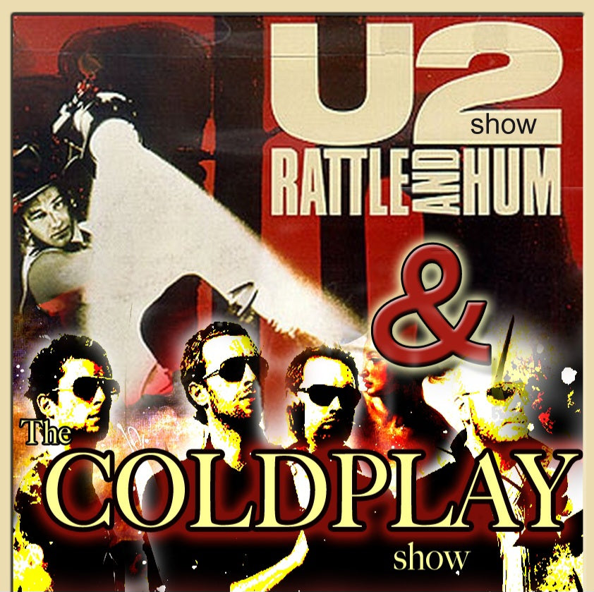 Cold Play & U2 show- Bulli Workers Club